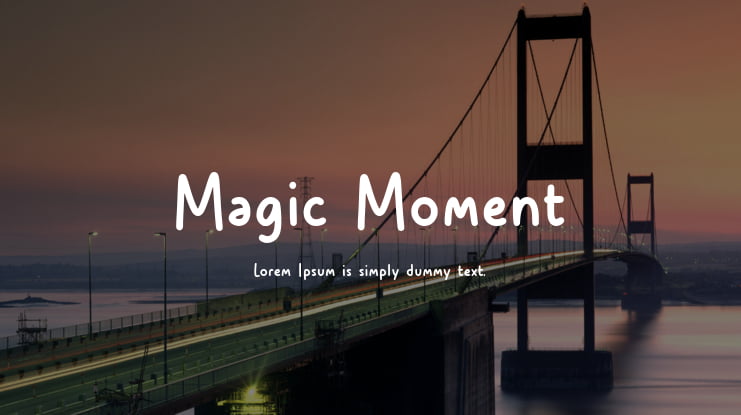 Magic Moment Font