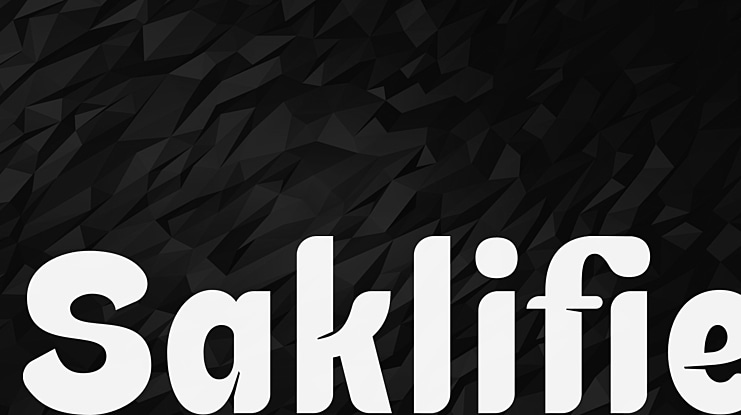 Saklifie Font