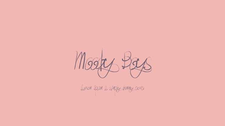 Moody Boys Font