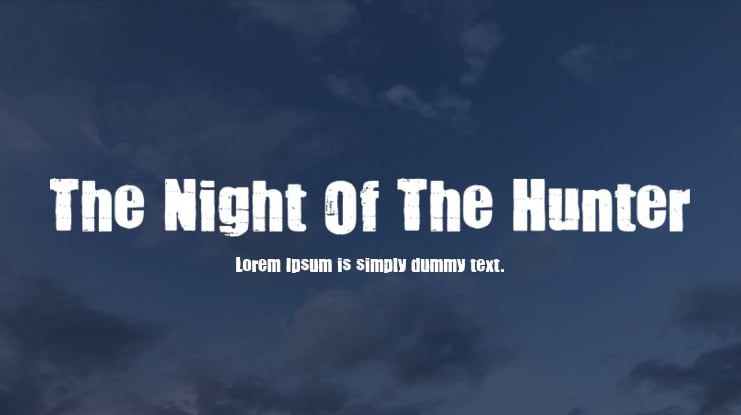 The Night Of The Hunter Font
