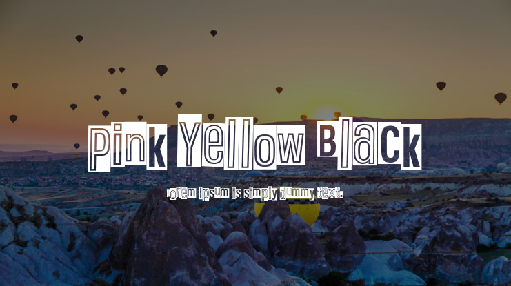 Pink Yellow Black Font