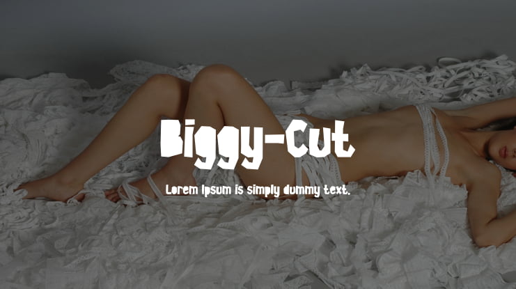 Biggy-Cut Font