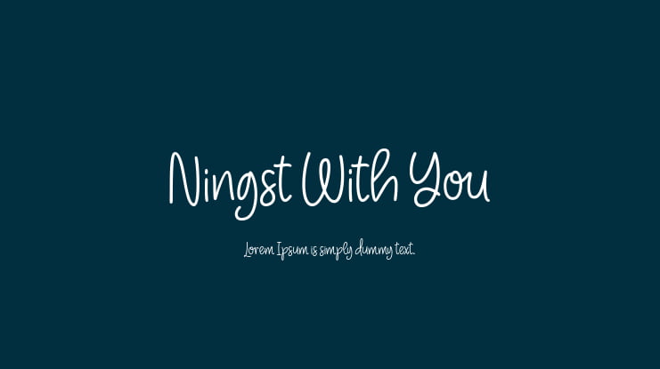 Ningst With You Font