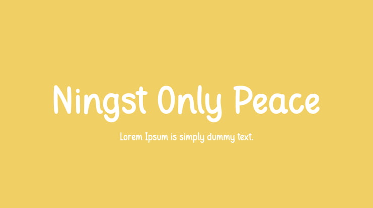 Ningst Only Peace Font