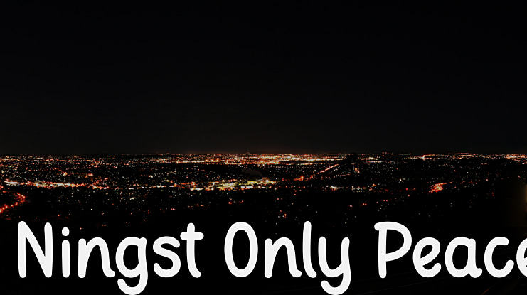 Ningst Only Peace Font