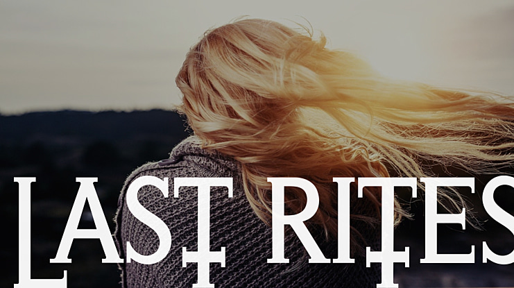 Last Rites Font