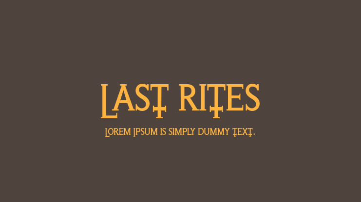 Last Rites Font