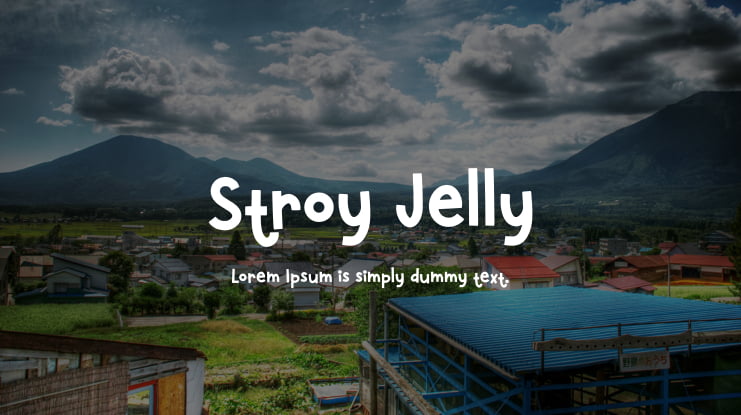 Stroy Jelly Font