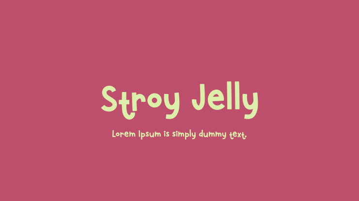 Stroy Jelly Font