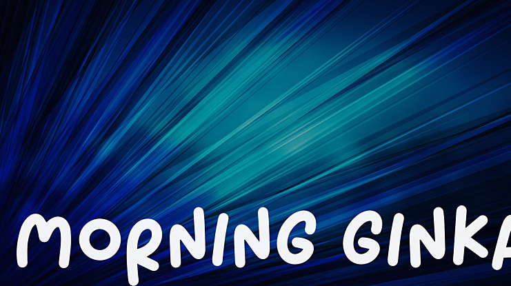 Morning Ginka Font