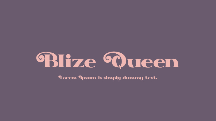 Blize Queen Font