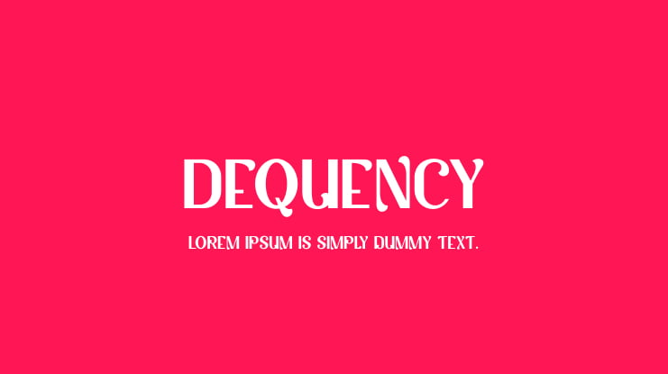 Dequency Font