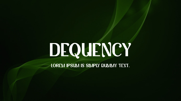 Dequency Font