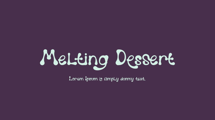 Melting Dessert Font
