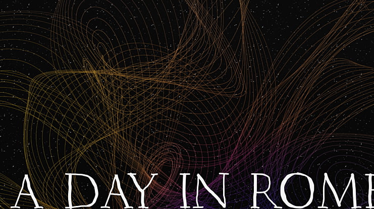 A Day in Rome Font