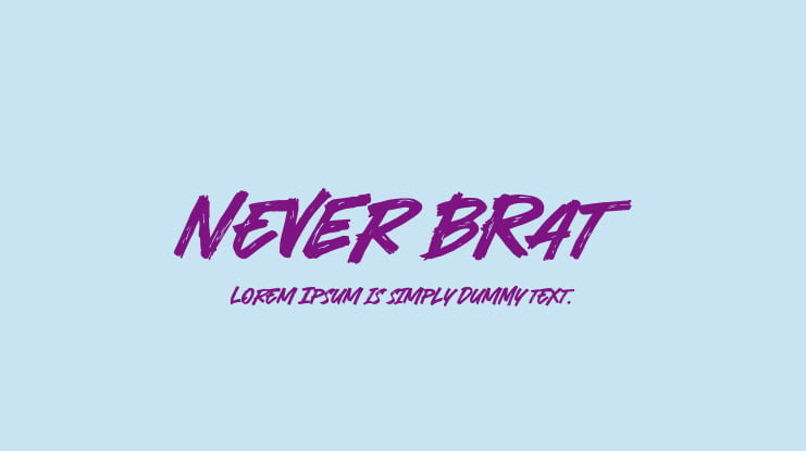 Never Brat Font