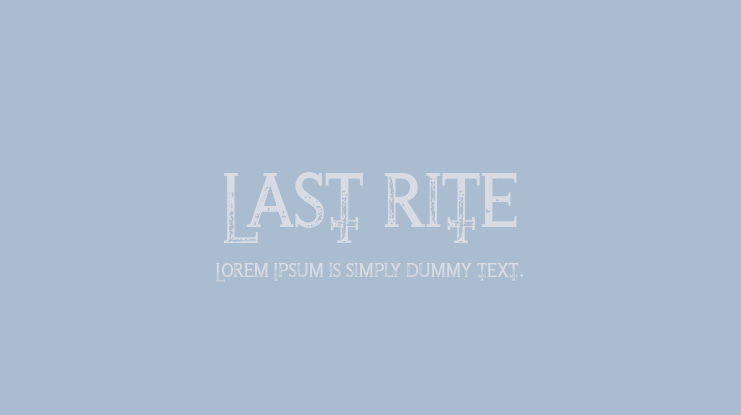 Last Rite Font