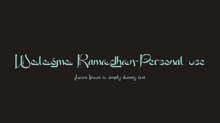 Welcome Ramadhan-Personal use Font