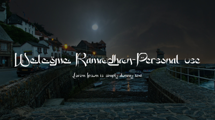 Welcome Ramadhan-Personal use Font