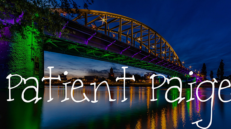 Patient Paige Font