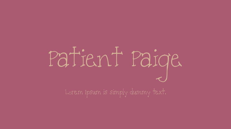 Patient Paige Font