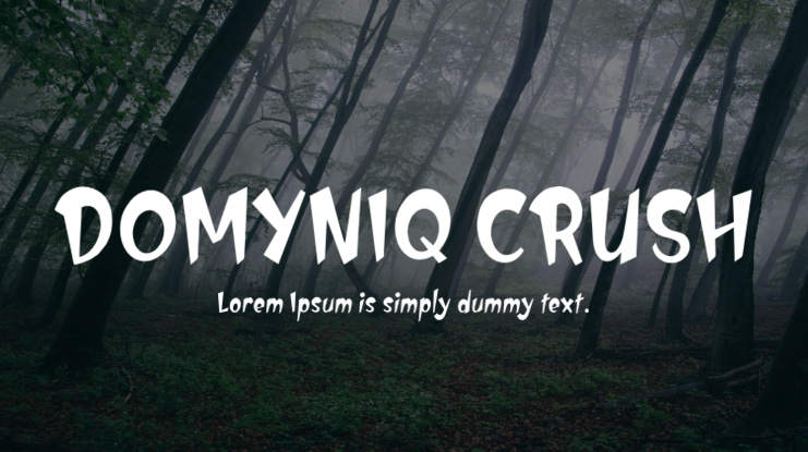 DOMYNIQ CRUSH Font