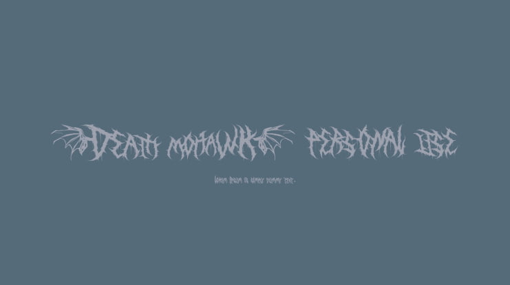 Death Mohawk PERSONAL USE Font