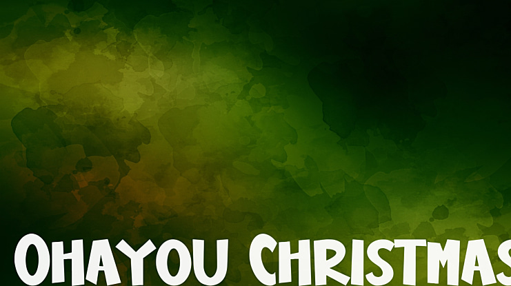 Ohayou Christmas Font