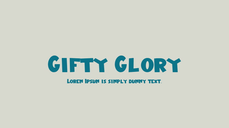 Gifty Glory Font
