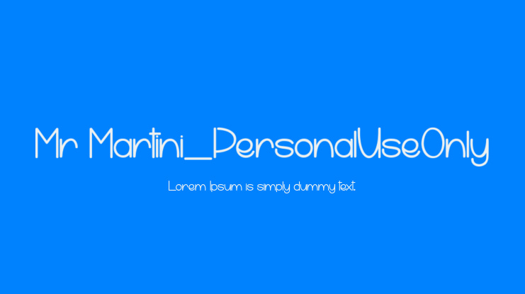Mr Martini_PersonalUseOnly Font