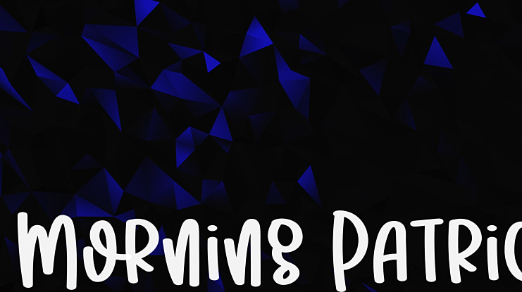 Morning Patric Font