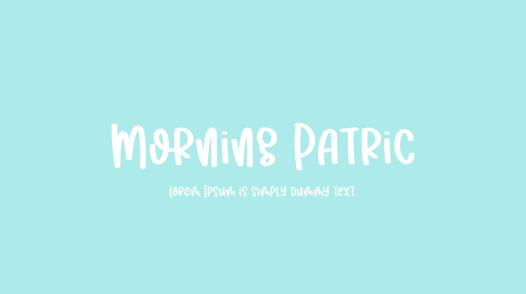 Morning Patric Font