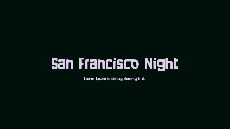 San Francisco Night Font