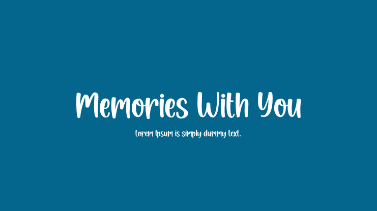Memories With You Font