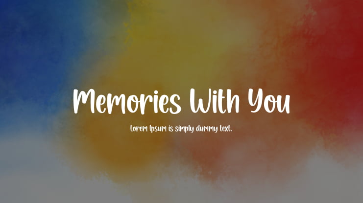 Memories With You Font