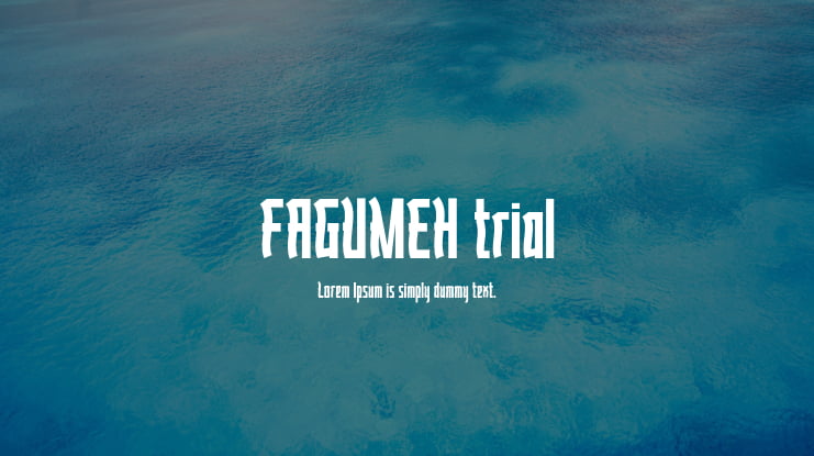 FAGUMEH trial Font