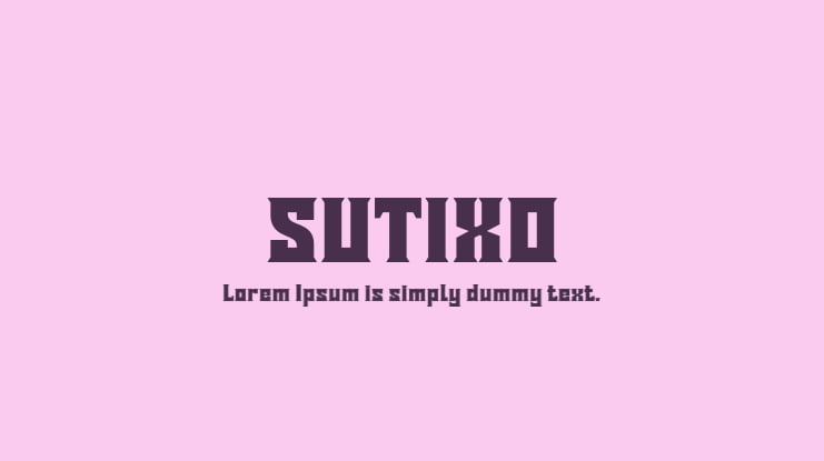 SUTIXO Font Family
