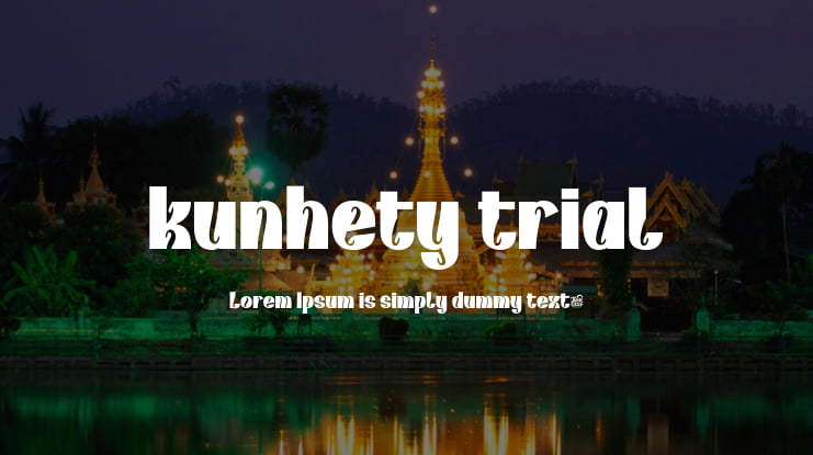 kunhety trial Font