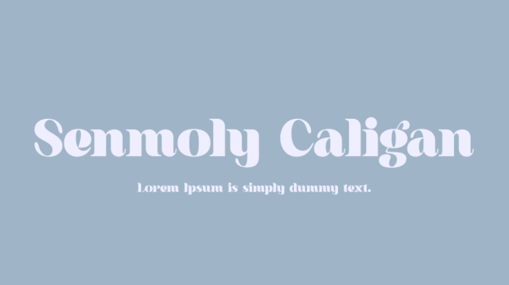 Senmoly Caligan Font