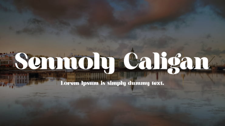Senmoly Caligan Font