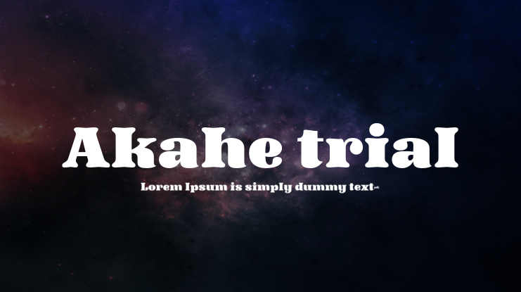 Akahe trial Font
