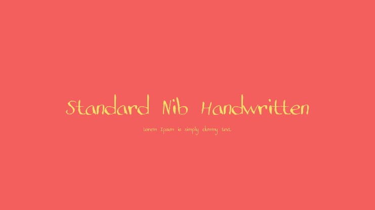 Standard Nib Handwritten Font