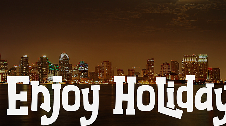 Enjoy Holiday Font