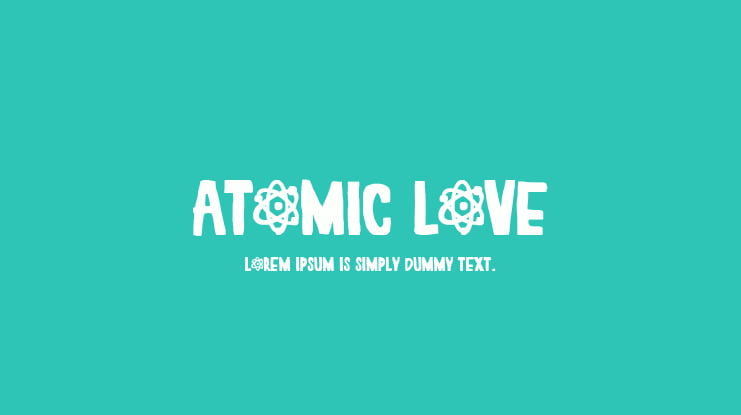 Atomic Love Font