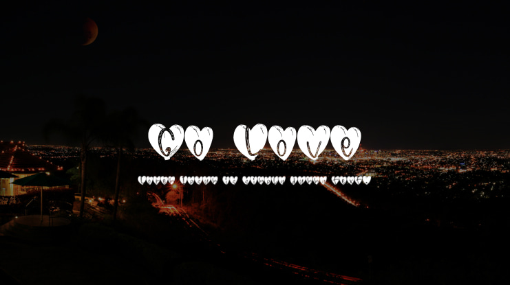 Go Love Font