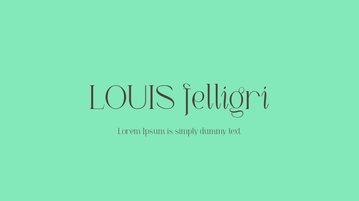 LOUIS felligri Font