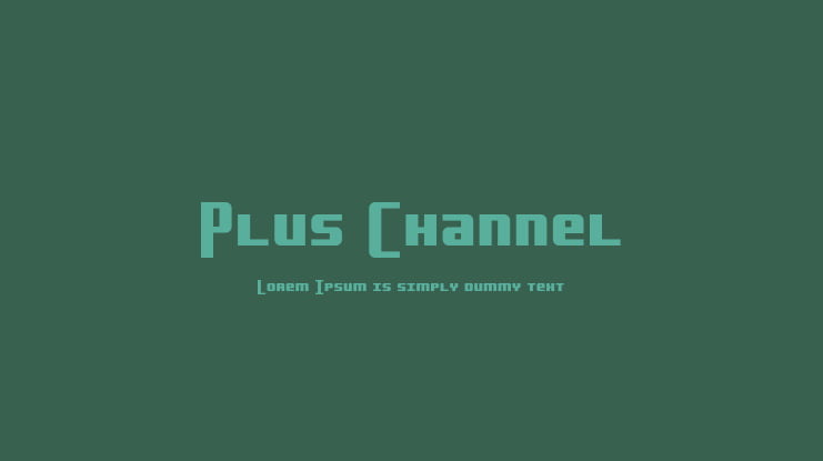 Plus Channel Font