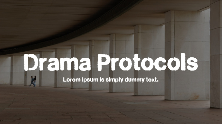Drama Protocols Font