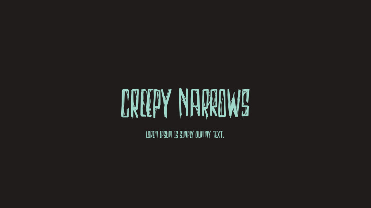 Creepy Narrows Font