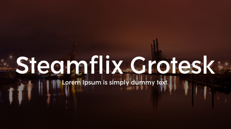 Steamflix Grotesk Font